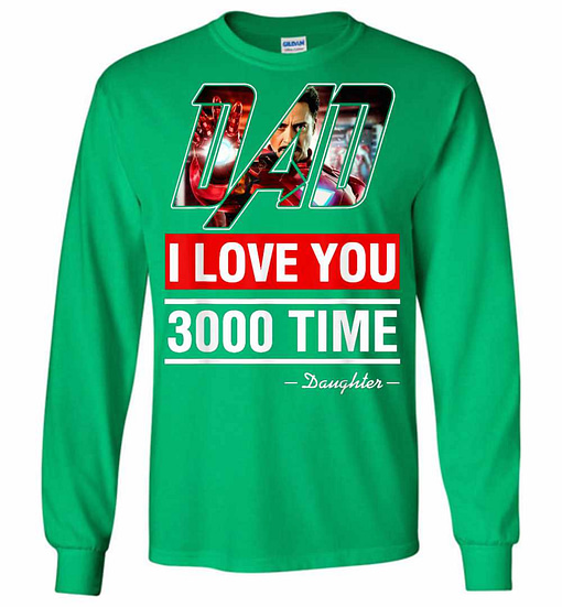 Inktee Store - I Love You 3000 - Avengers Iron Man Dad Long Sleeve T-Shirt Image