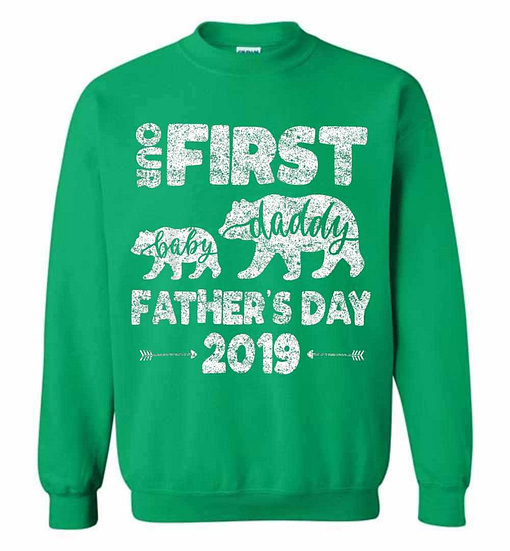 Inktee Store - Funny First Fathers Day Dad And Baby Bear 2019 Sweatshirt Image