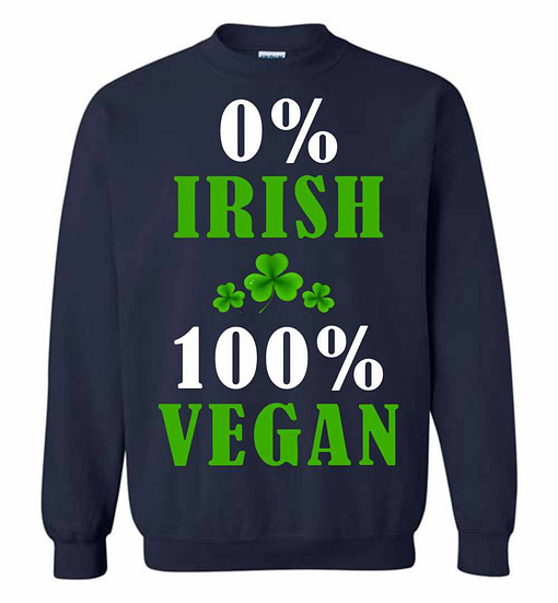 Inktee Store - 0% Irish 100% Vegan St Patricks Day Family Sweatshirt Image