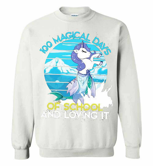 Inktee Store - 100 Magical Days Of School And Loving It Sweatshirt Image