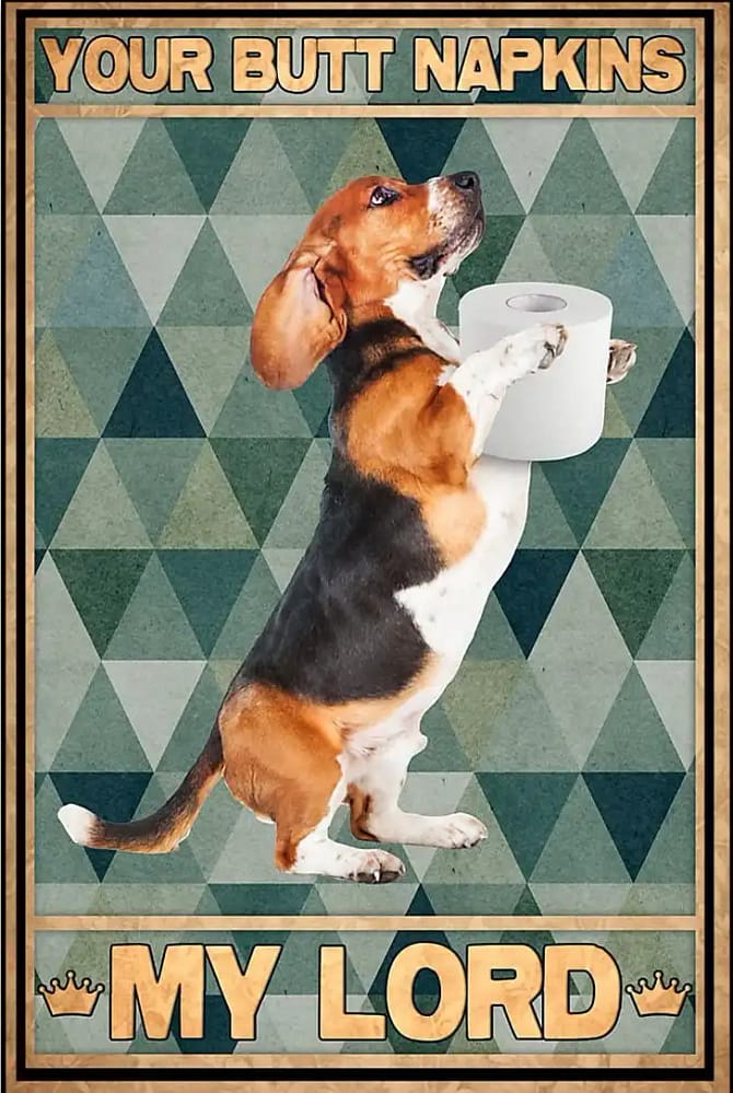 Basset Hound - Your Butt Napkins Poster