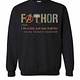 Inktee Store - Avengers Fathor Definition Meaning Like A Dad Just Way Sweatshirt Image
