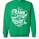 Inktee Store - It'S A Frank Thing You Wouldn'T Understand Sweatshirt Image
