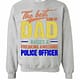 Inktee Store - The Best Kind Of Dad Sweatshirt Image