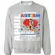 Inktee Store - April Is National Autism Awareness Month Sweatshirt Image