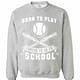 Inktee Store - Born To Play Baseball Forced To Go To School Sweatshirt Image