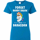 Inktee Store - Unicorn Forget Daddy Shark I'M A Dadacorn Women'S T-Shirt Image