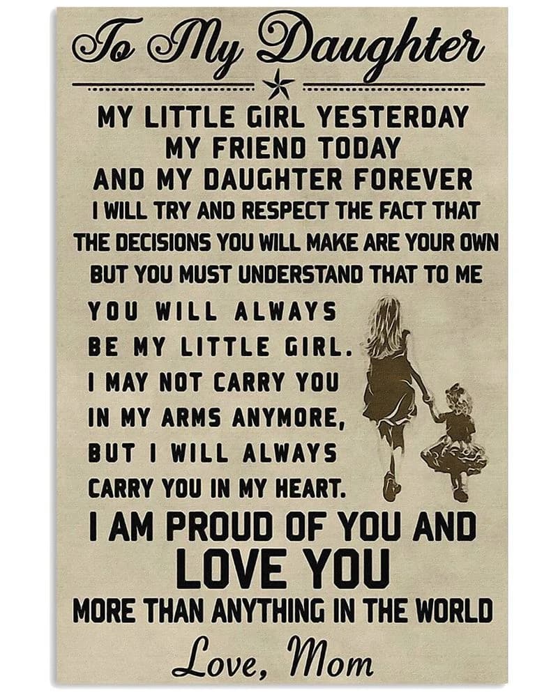 Family Mom To My Daughter My Little Girl Yesterday My Friend Today Unframed / Wrapped Canvas Wall Decor Poster