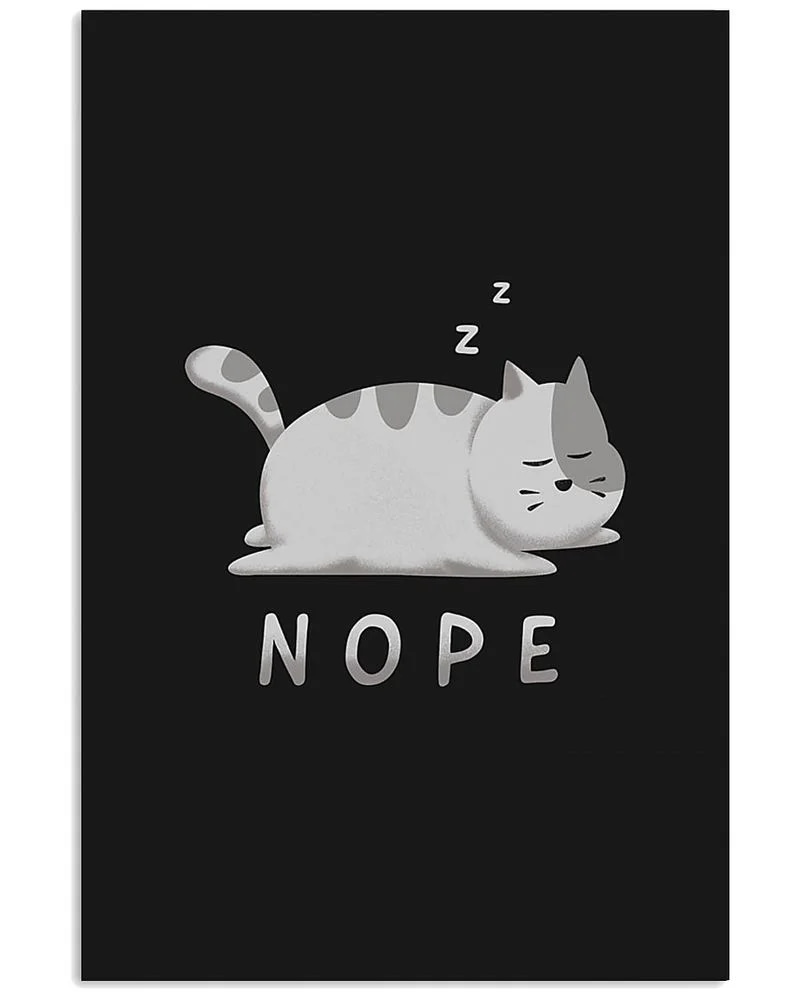 Nope Cat Black Unframed / Wrapped Canvas Wall Decor Poster