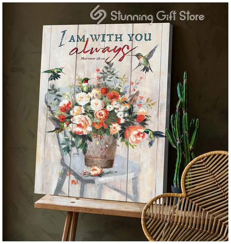 Hummingbird I Am With You Always Unframed / Wrapped Canvas Wall Decor Poster