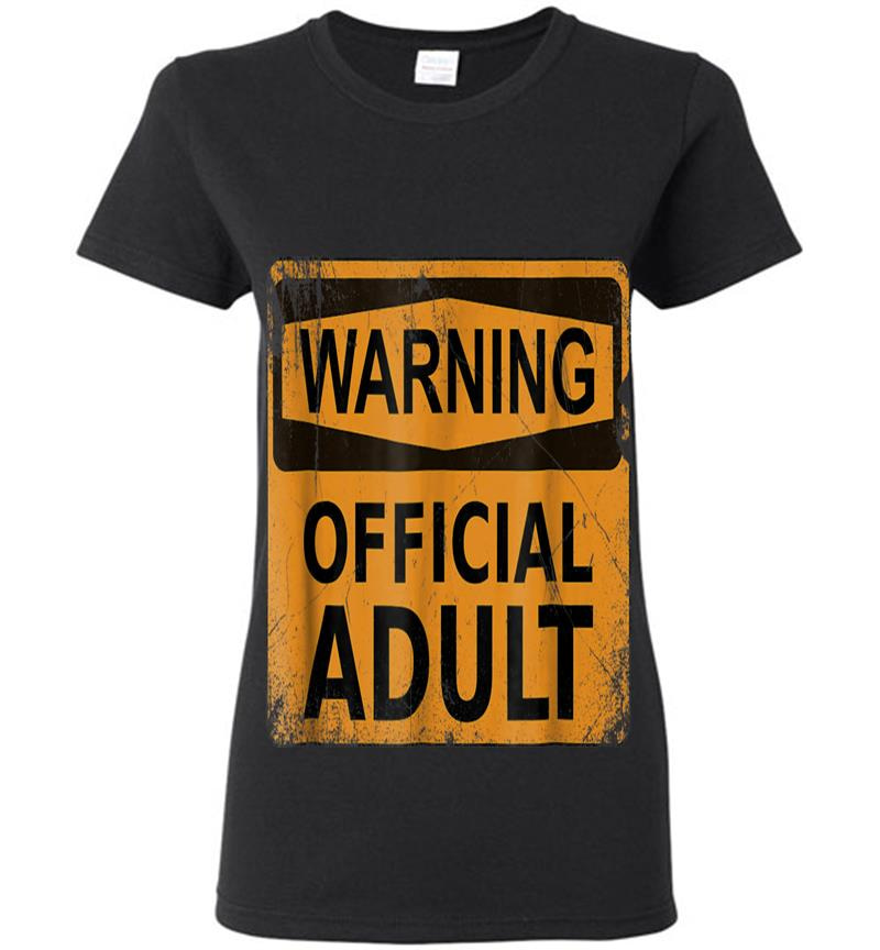 18Th Birthday S Warning Official Adult Funny Womens T-Shirt