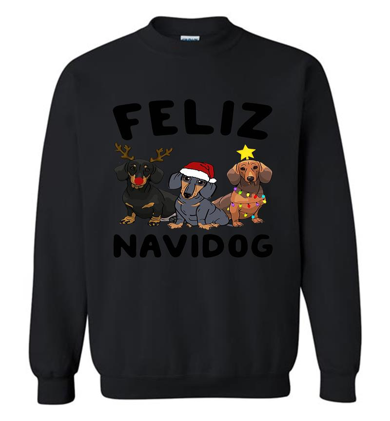 Dachshund Felz Navidog Christmas Sweatshirt