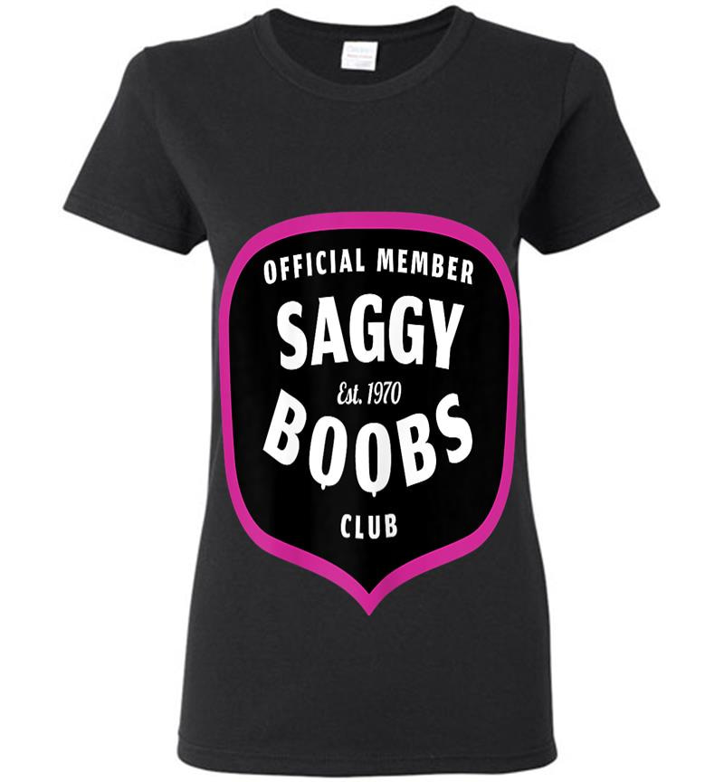 Funny 50th Birthday 1970 Official Member Saggy Boobs Club Womens T-shirt