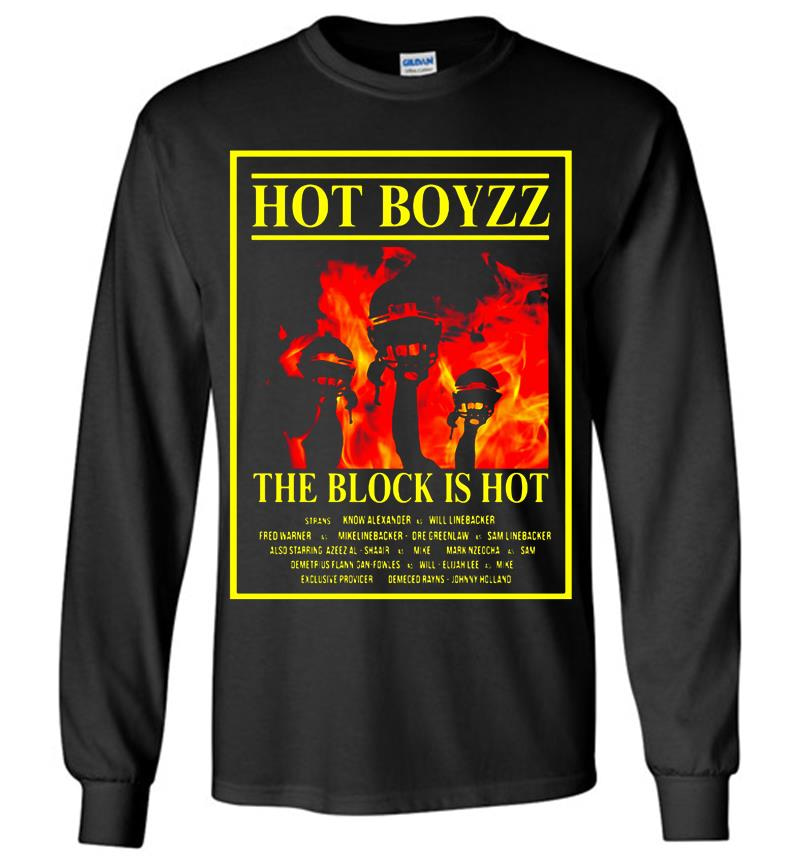 Hot Boyzz The Block Is Hot San Francisco 49Ers Long Sleeve T-Shirt