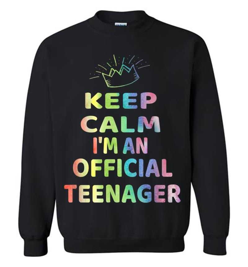 Keep Calm Birthday Official Nager Design 13th Funny Girl Sweatshirt