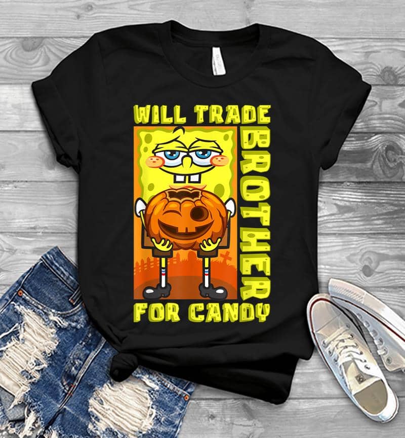 Mademark X SpongeBob SquarePants SpongeBob Will Trade Brother For Candy Funny Halloween Gift Men T-shirt