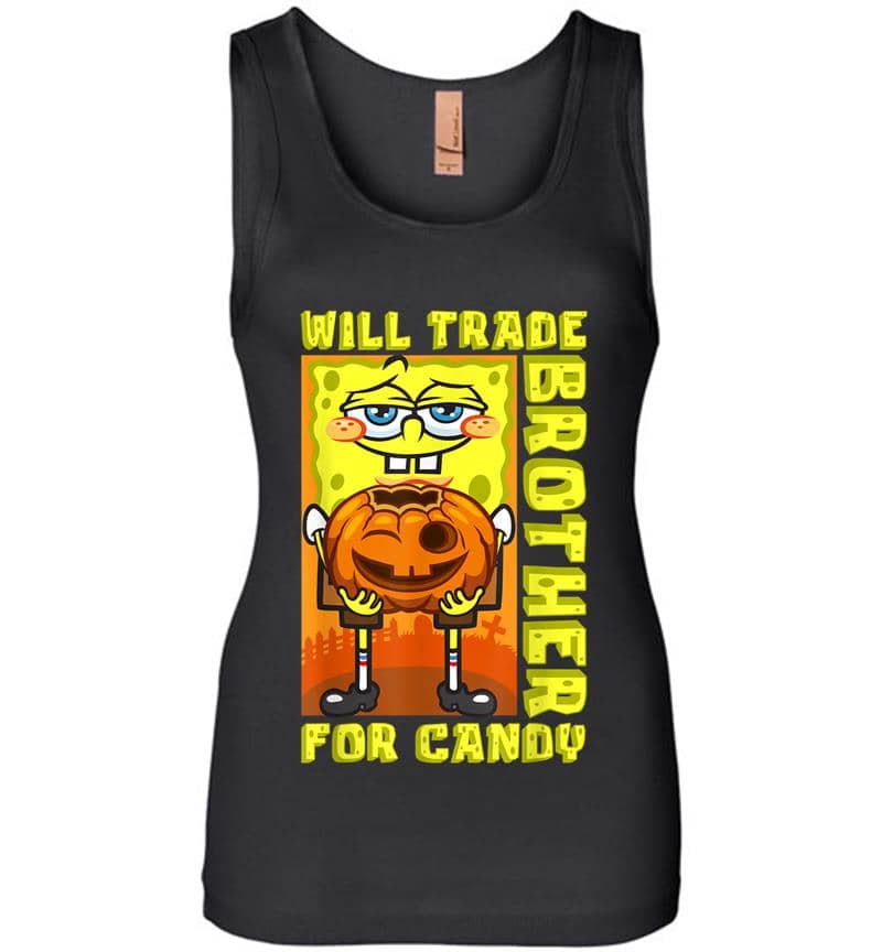 Mademark X SpongeBob SquarePants SpongeBob Will Trade Brother For Candy Funny Halloween Gift Women Jersey Tank Top