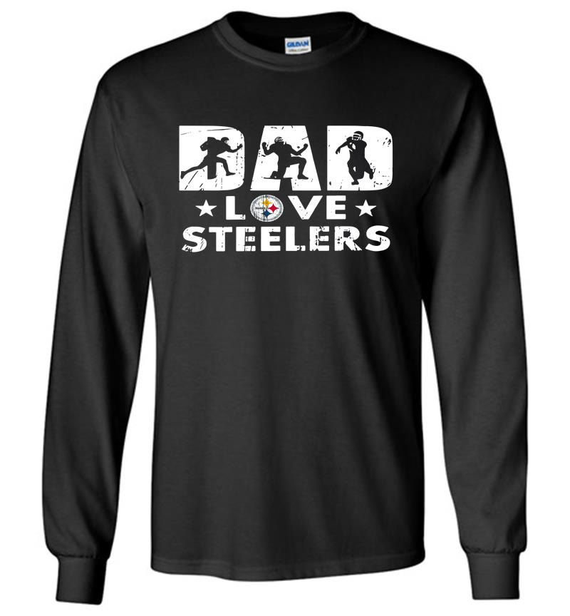 Pittsburgh Slers Dad Love Slers Long Sleeve T-shirt