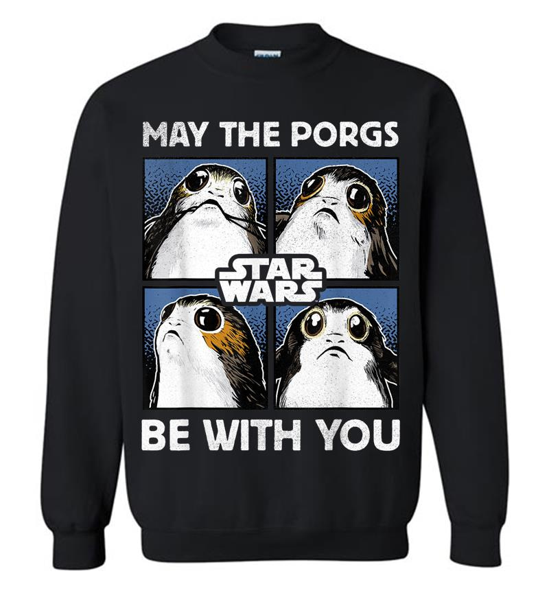 Star Wars May The Porgs Be With You Sweatshirt