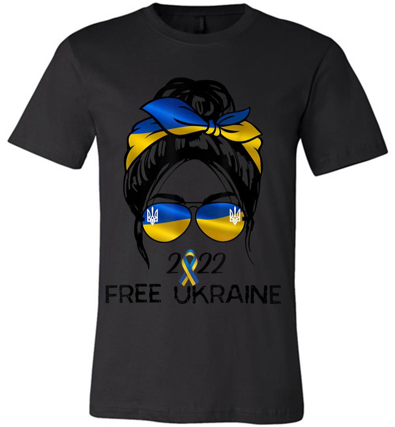 Ukrainian Flag Ukraine Pride Women Messy Bun Free Ukraine Premium T-shirt