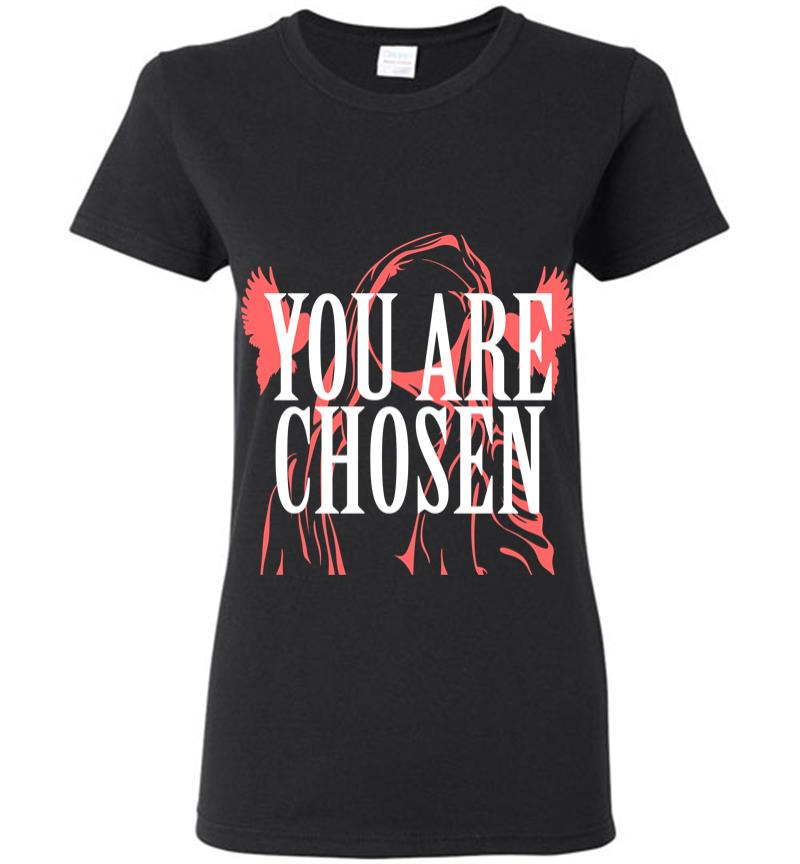 You Are Chosen 2 Women T-Shirt