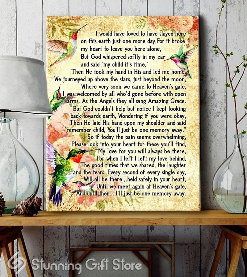 Hummingbird I'll Just Be One Memory Away Unframed / Wrapped Canvas Wall Decor Poster
