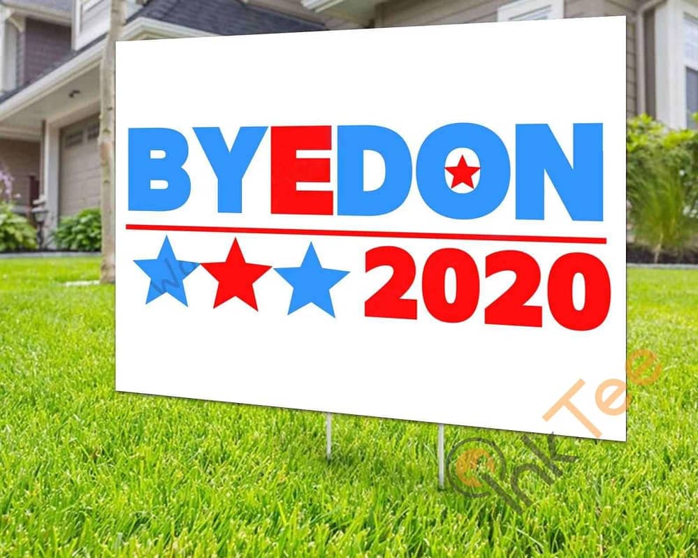 Custom Byedon 2020 Yard Sign
