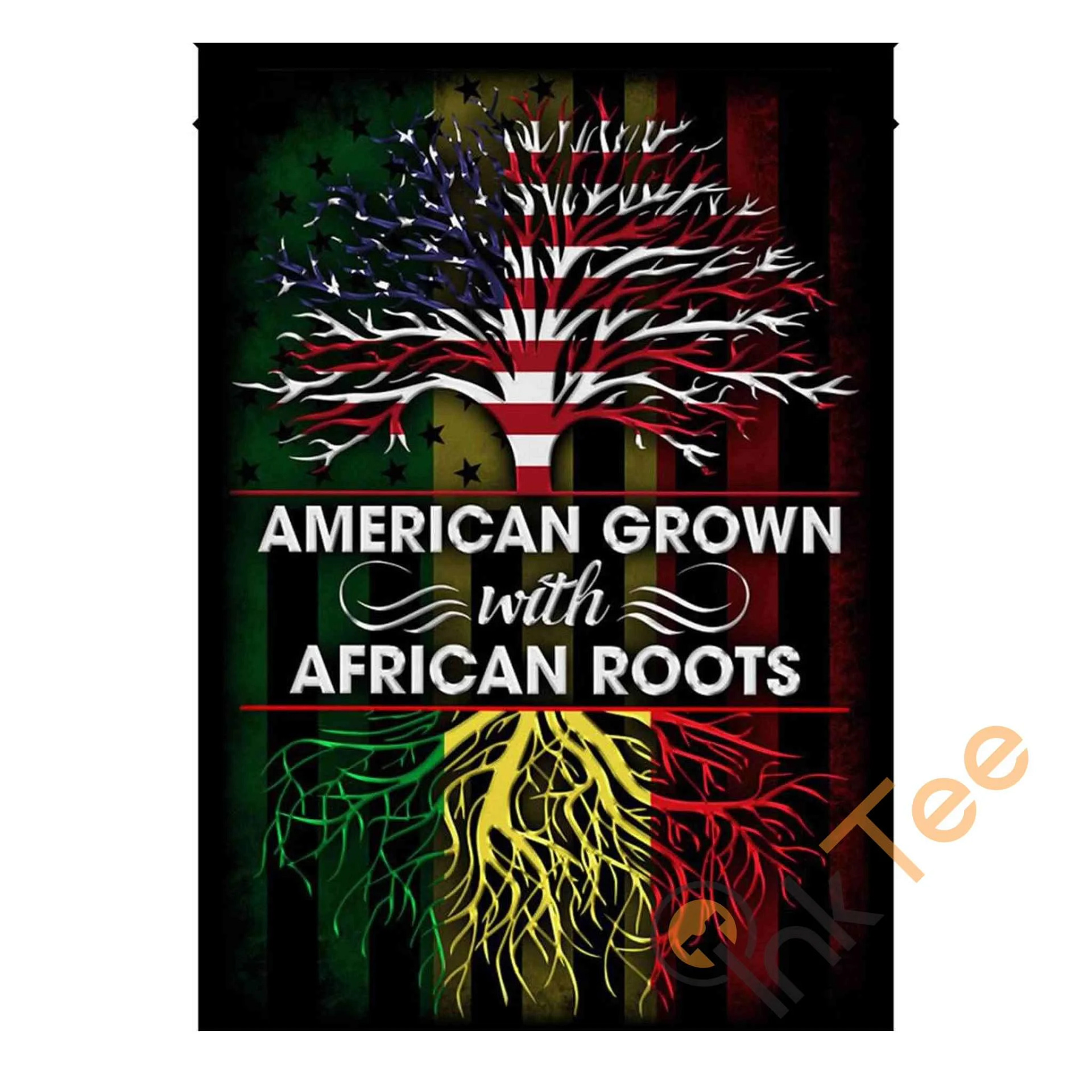 American Grown With African Roots Garden Flag