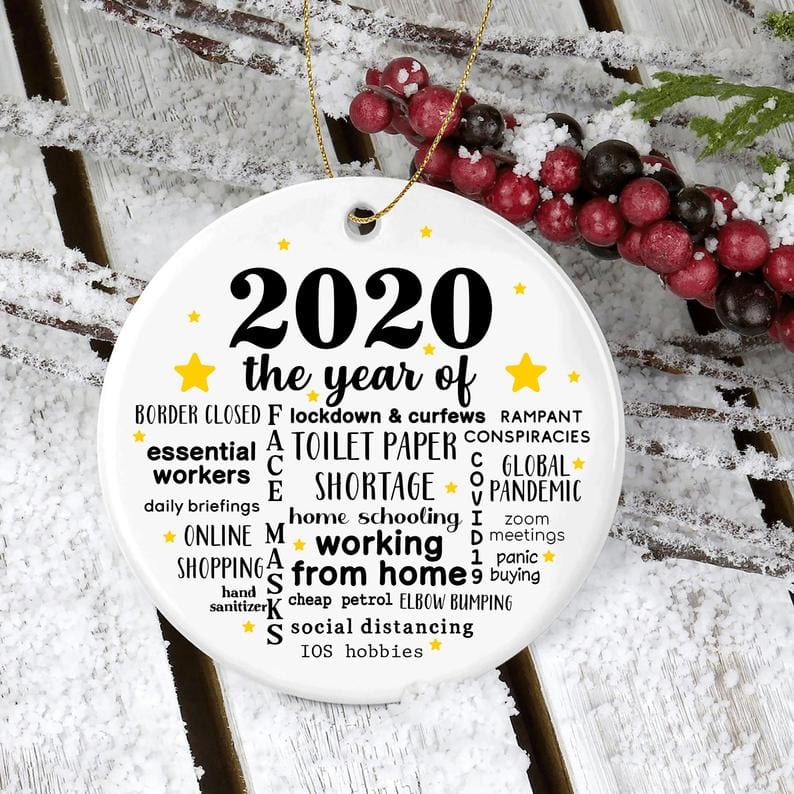 2020 The Year Of Ornament Quarantine Christmas No18 Personalized Gifts