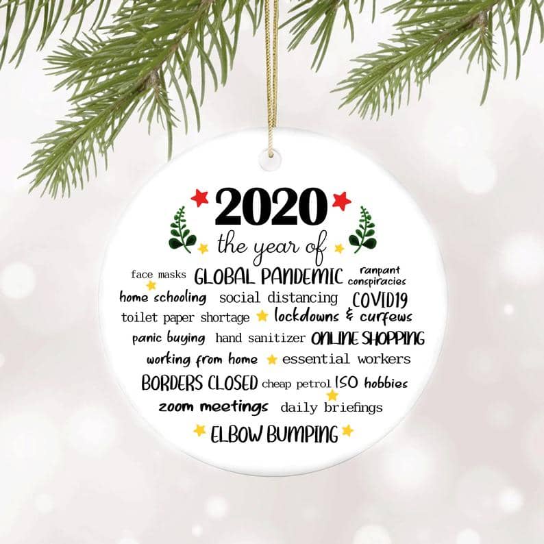 2020 The Year Of Ornament Quarantine Christmas Personalized Gifts