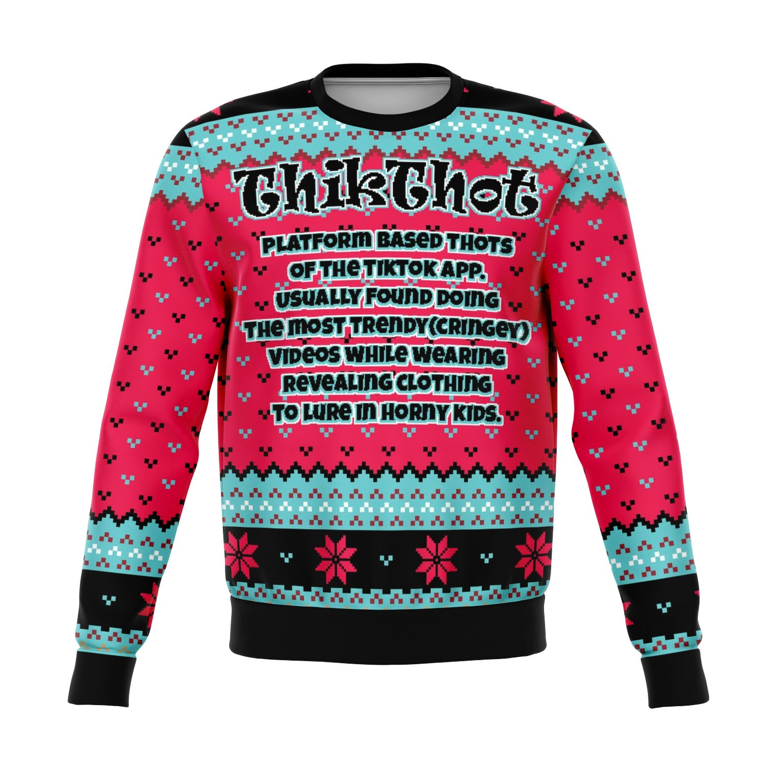Thikthot Ugly Sweater