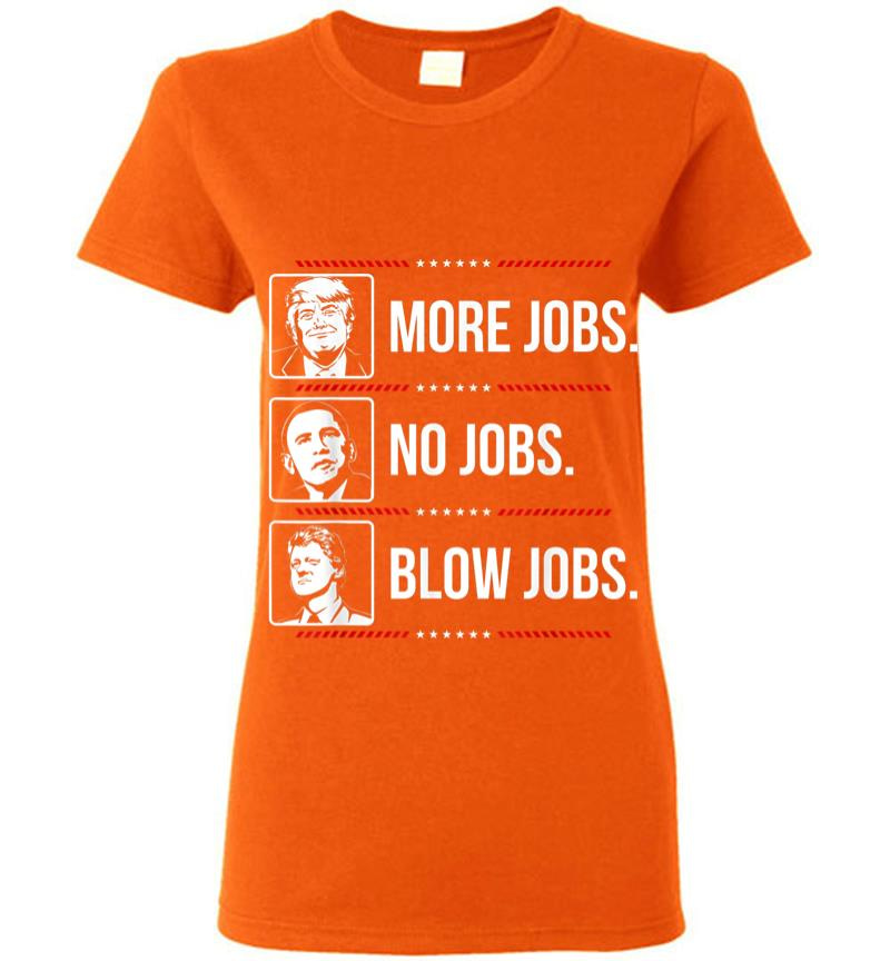Inktee Store - Trump More Jobs Obama No Jobs Bill Cinton B Jobs Trump 2020 Women T-Shirt Image