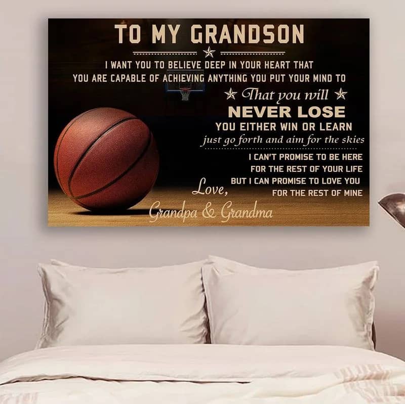 Basketball  - Grandparent To My Grandson - Never Lose Unframed / Wrapped Canvas Wall Decor Poster
