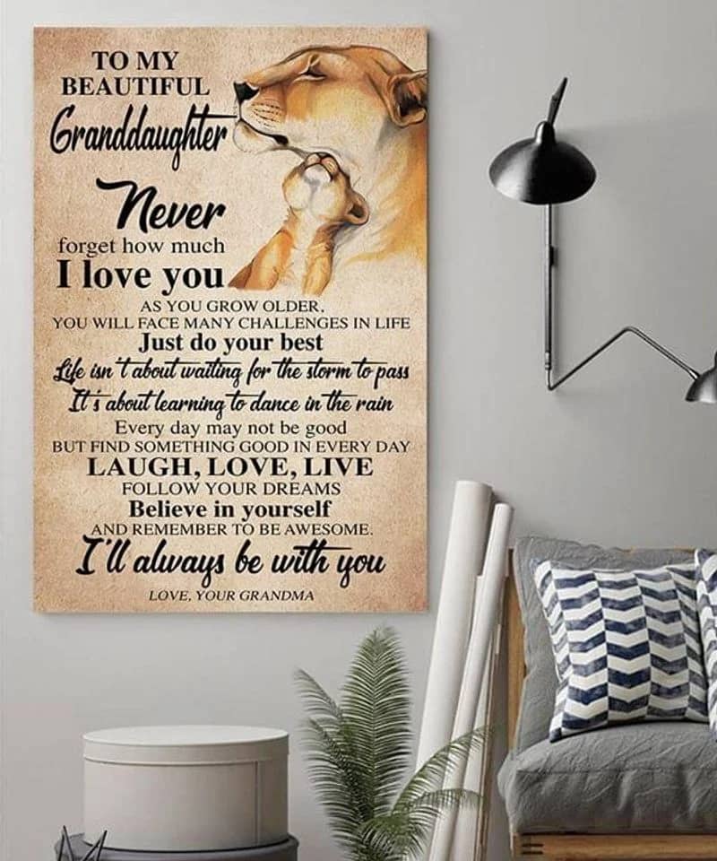 To My Beautiful Granddaughter From Grandma, Just Do Your Best , Lion My Love In Heaven , Unframed Satin Paper , Wrapped Frame Canvas Wall Decor, Gift For Granddaughter Poster