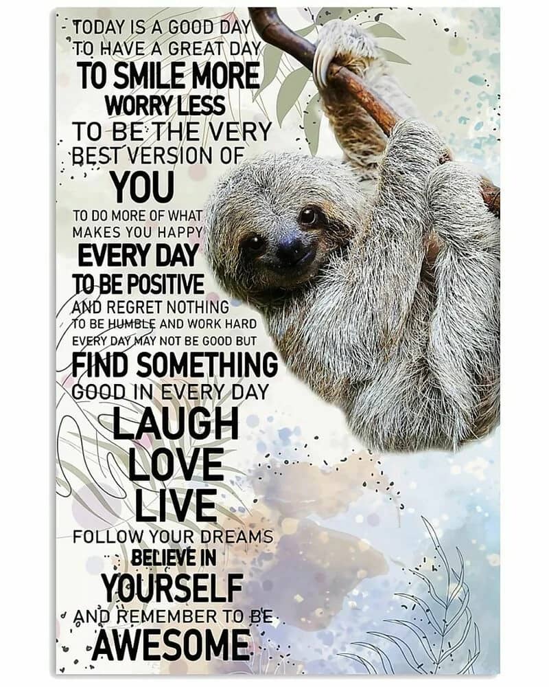 Today Is A Good Day Vertical  Wall Decor  (no Frame) Poster