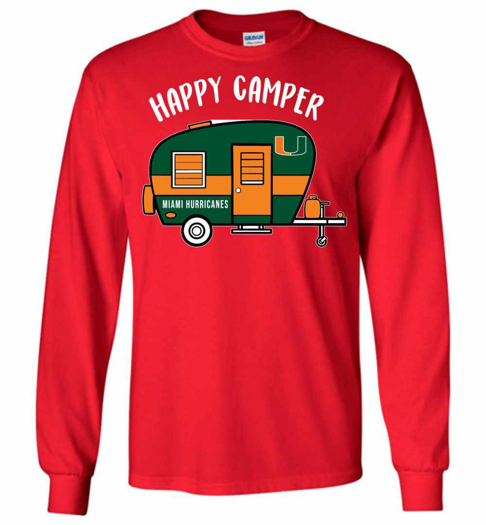 Inktee Store - Miami Hurricanes Happy Camper Long Sleeve T-Shirt Image