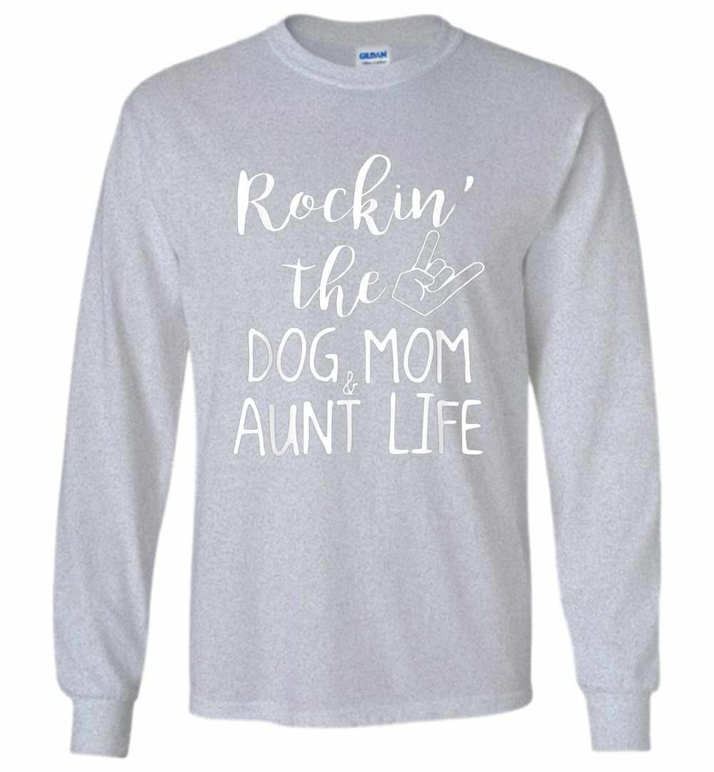 Inktee Store - Rockin The Dog And Mom Aunt Life Long Sleeve T-Shirt Image