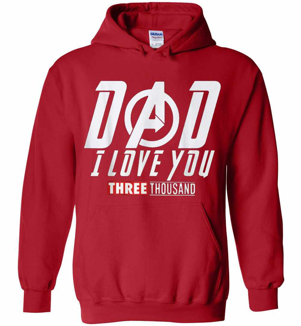 Inktee Store - Dad I Love You Three Thousand Hoodies Image