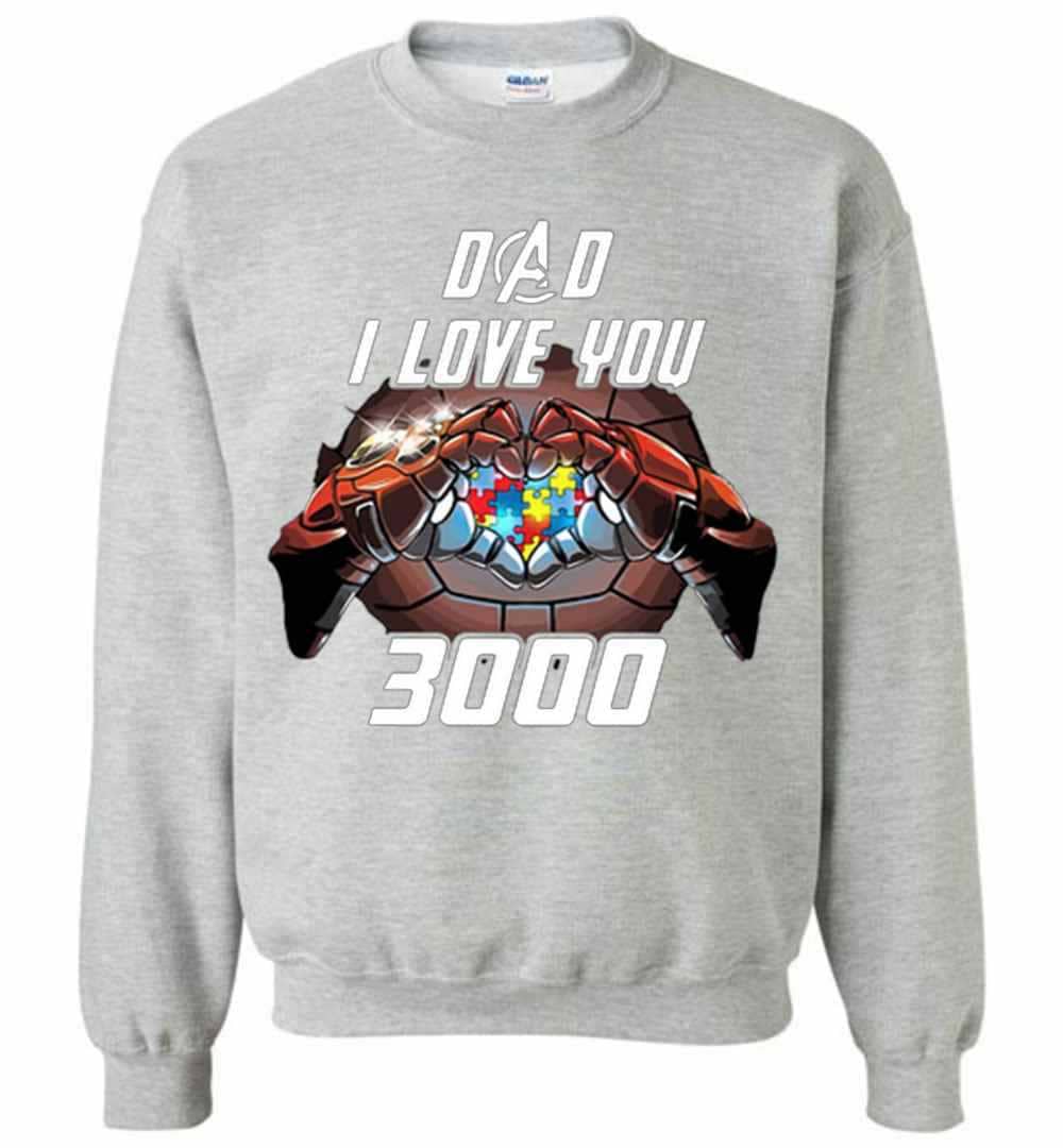 Inktee Store - Avengers Dad I Love You 3000 Iron Man Autism Awareness Sweatshirt Image