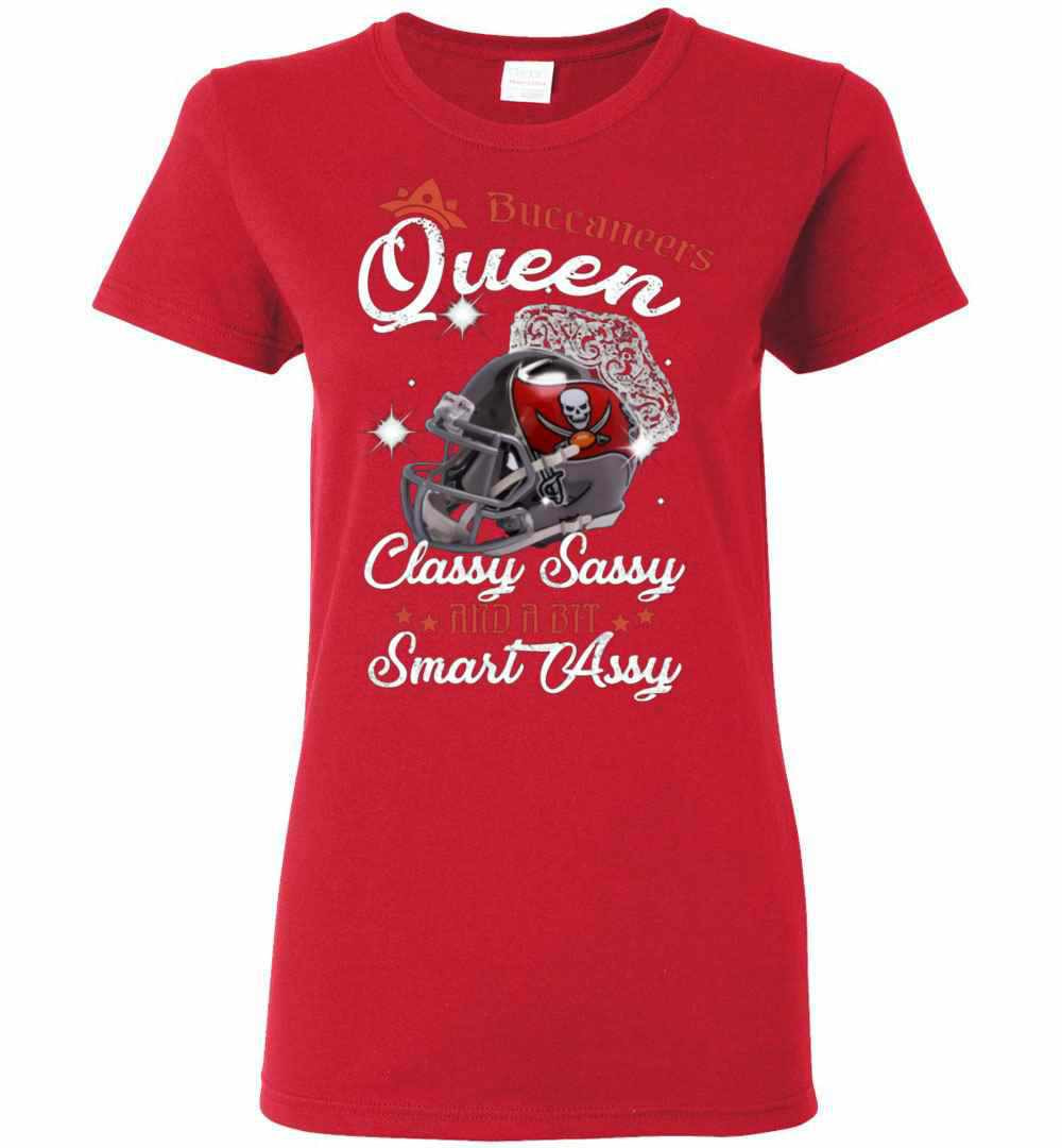 Inktee Store - Buccaneers Queen Classy Sassy And A Bit Smart Assy Women'S T-Shirt Image