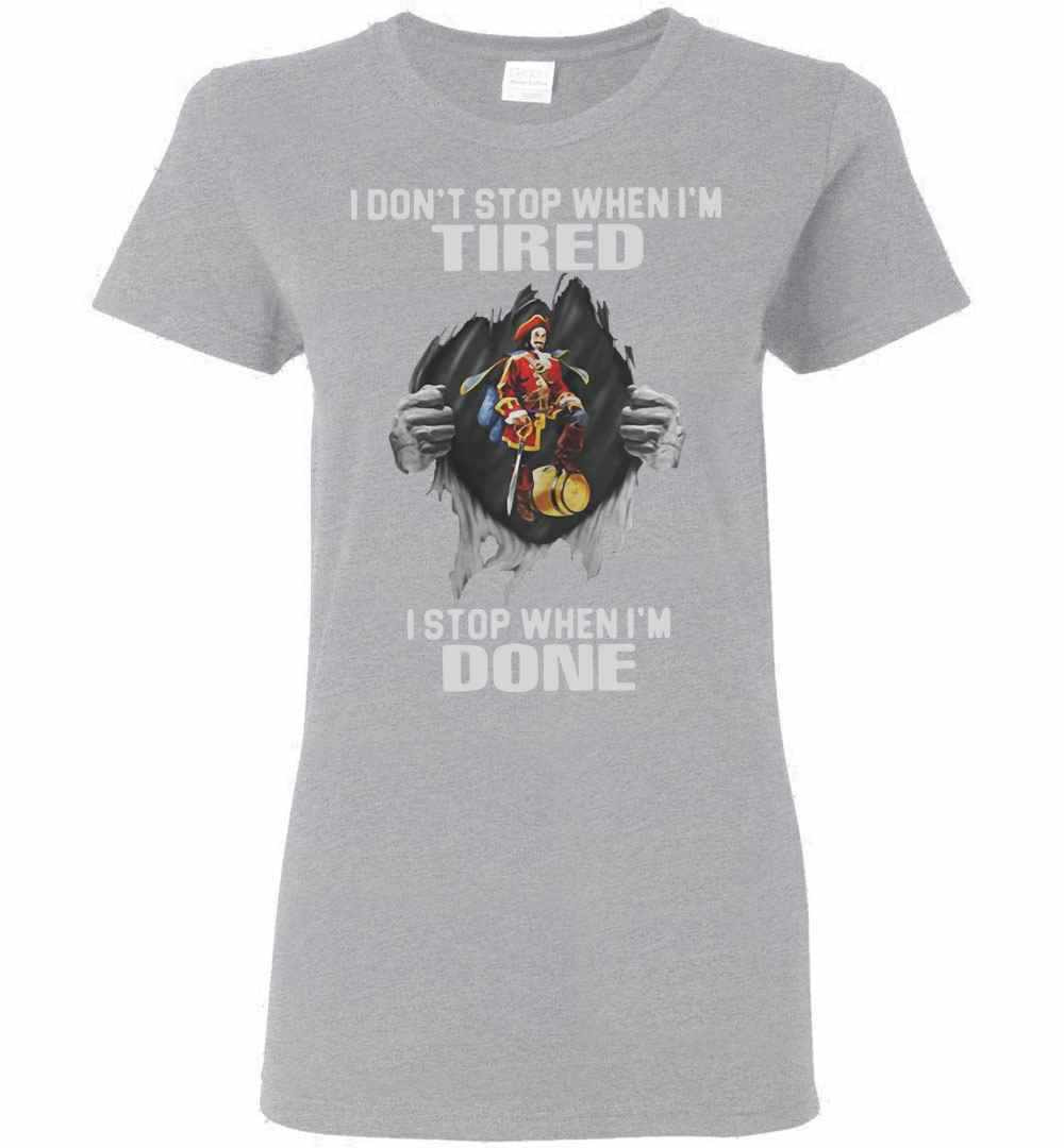 Inktee Store - Captain Morgan I Don'T Stop When I'M Tired Women'S T-Shirt Image