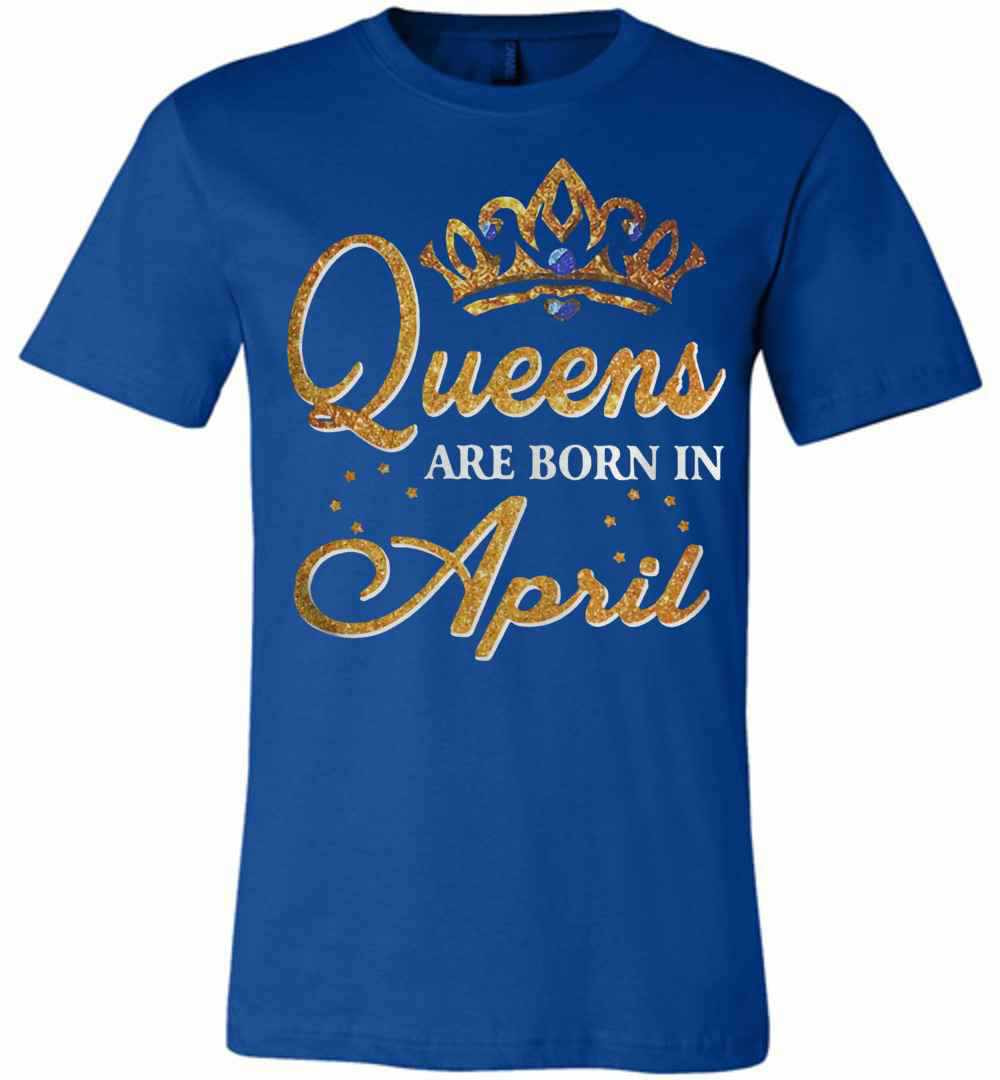 Inktee Store - Diamond Queens Are Born In April Premium T-Shirt Image