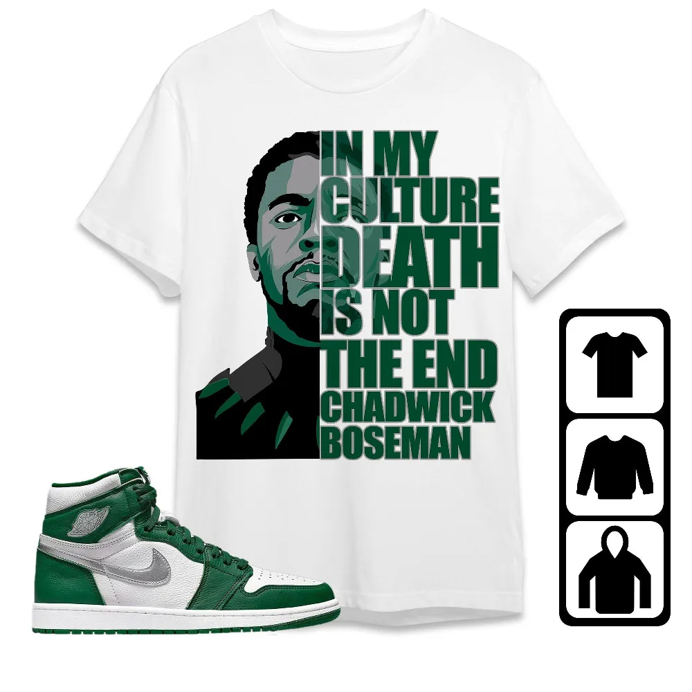 Inktee Store - Jordan 1 High Og Gorge Green Unisex T-Shirt - Death Is Not The End - Sneaker Match Tees Image