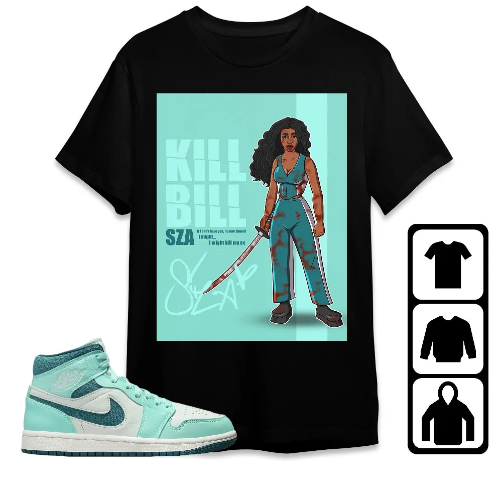Inktee Store - Jordan 1 Mid Bleached Turquoise Unisex T-Shirt - Sza Kill Bill - Sneaker Match Tees Image