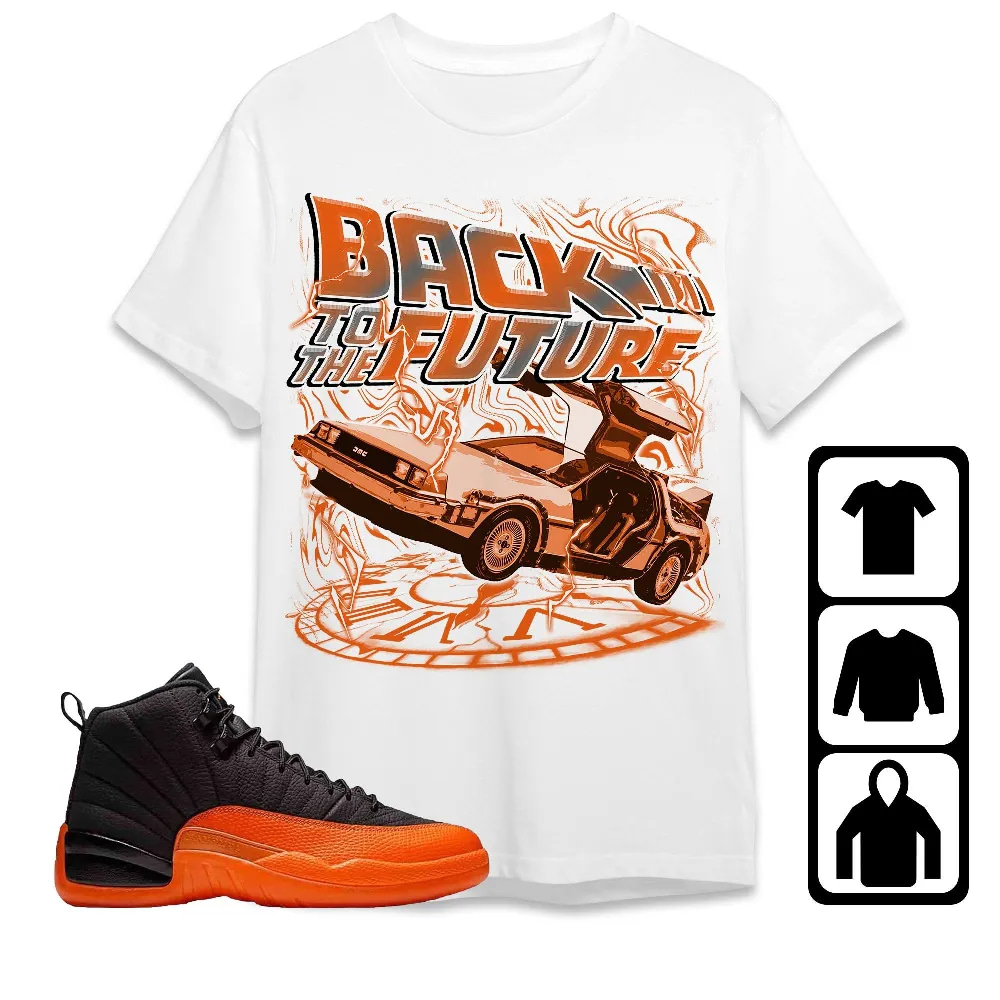 Inktee Store - Jordan 12 Brilliant Orange Unisex T-Shirt - Back In Time - Sneaker Match Tees Image