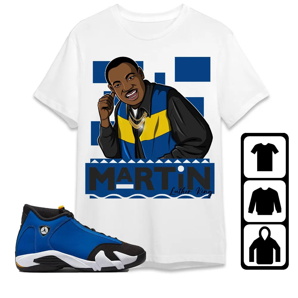 Inktee Store - Jordan 14 Laney Unisex T-Shirt - Martin Luther King - Sneaker Match Tees Image
