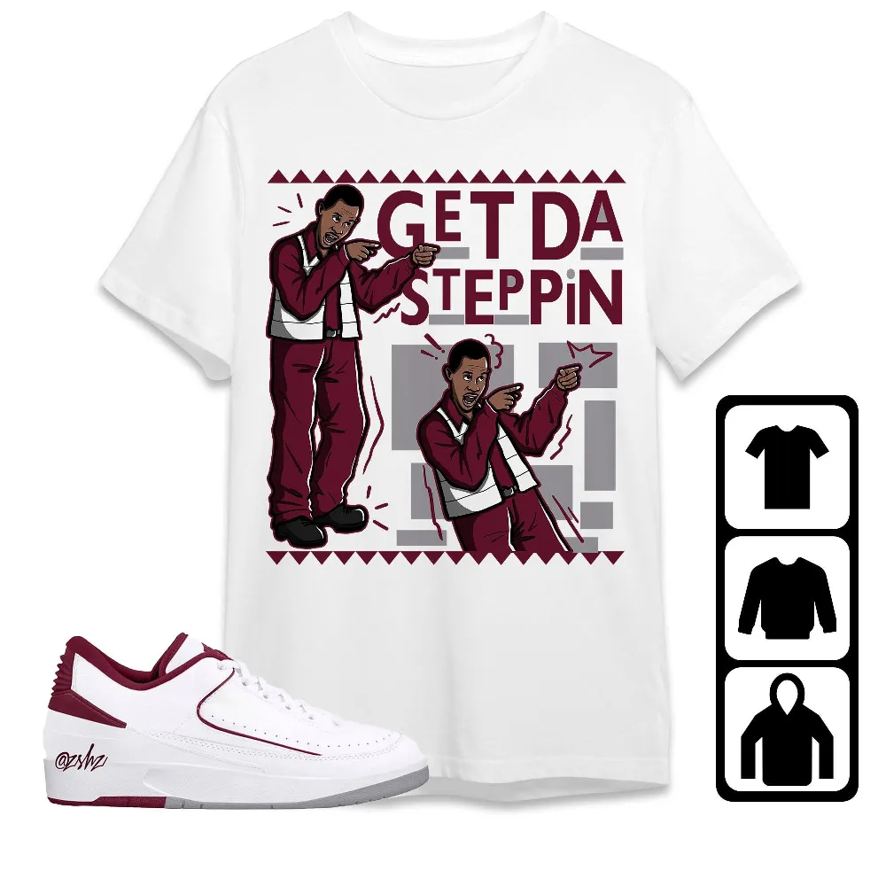 Inktee Store - Jordan 2 Low Cherrywood Unisex T-Shirt - Get Da Steppin Martin - Sneaker Match Tees Image