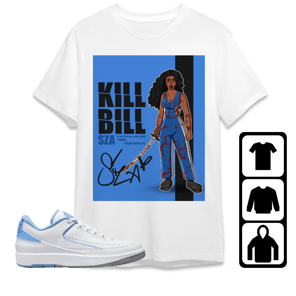 Inktee Store - Jordan 2 Low University Blue Unisex T-Shirt - Sza Kill Bill - Sneaker Match Tees Image