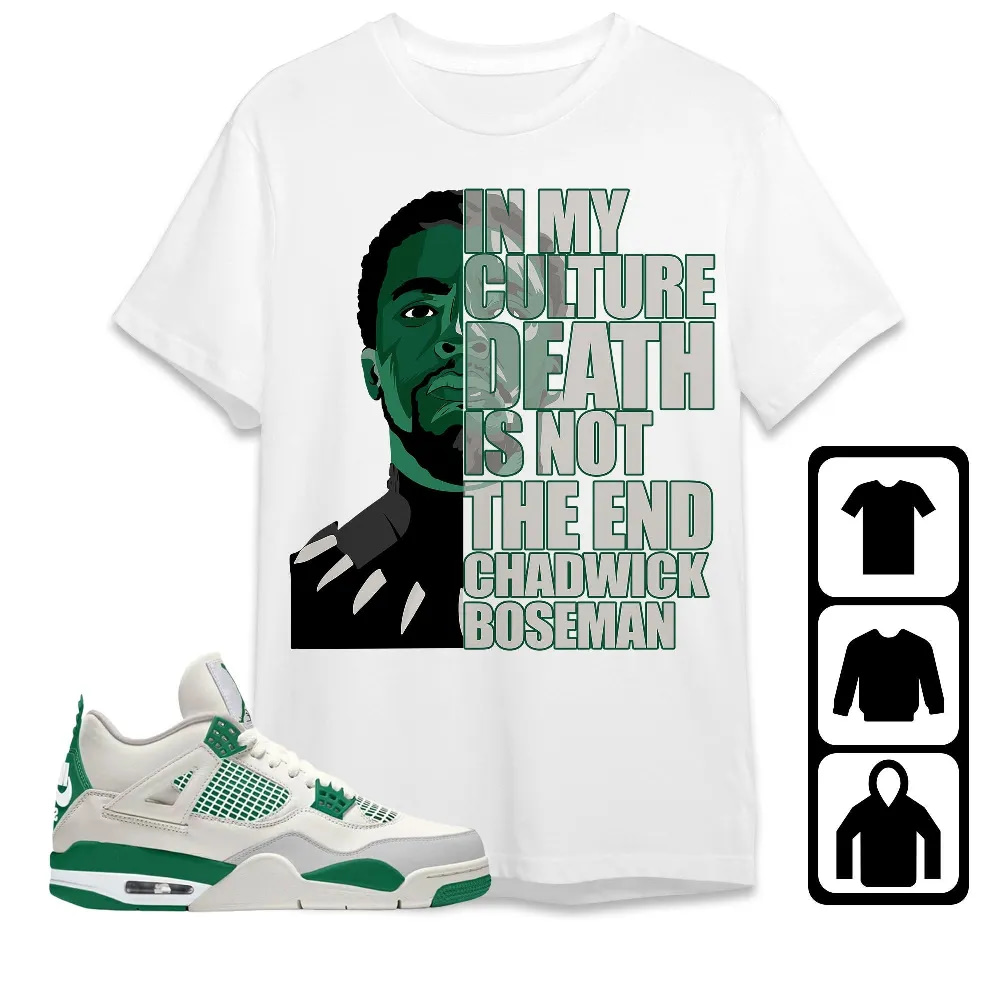Inktee Store - Jordan 4 Sb Pine Green Unisex T-Shirt - Death Is Not The End - Sneaker Match Tees Image