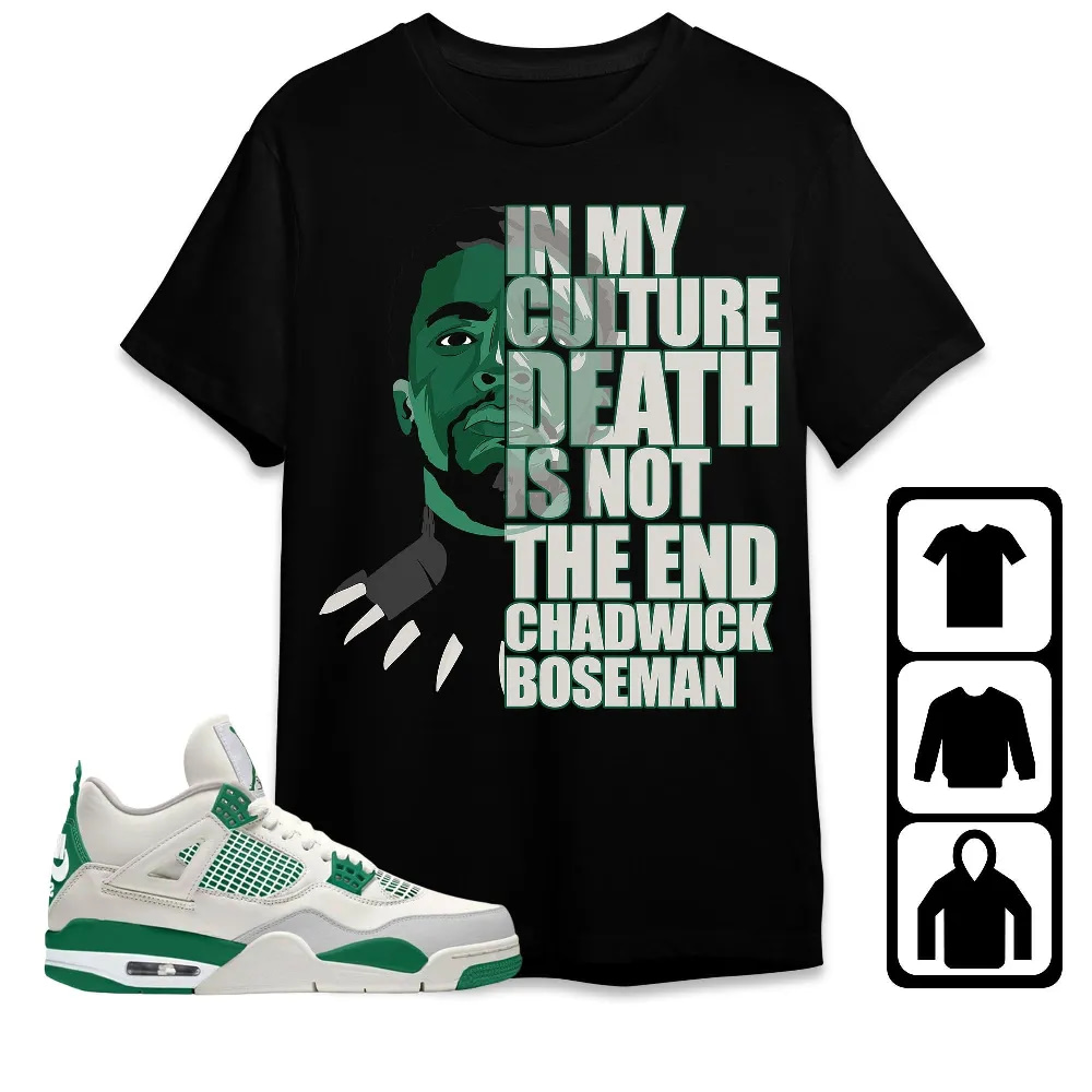 Inktee Store - Jordan 4 Sb Pine Green Unisex T-Shirt - Death Is Not The End - Sneaker Match Tees Image